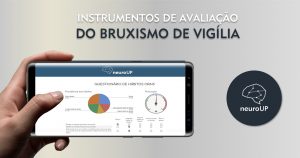 Read more about the article Instrumentos de avaliação do Bruxismo de Vigília