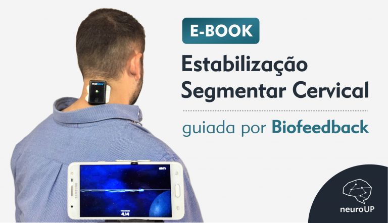 Read more about the article Estabilização segmentar cervical guiada por Biofeedback