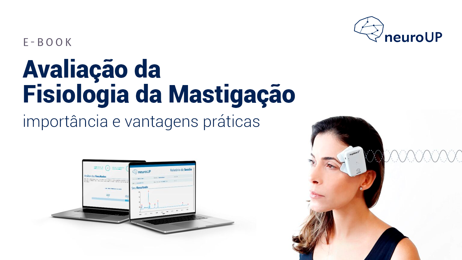 You are currently viewing Avaliação da Fisiologia da Mastigação: vantagens práticas